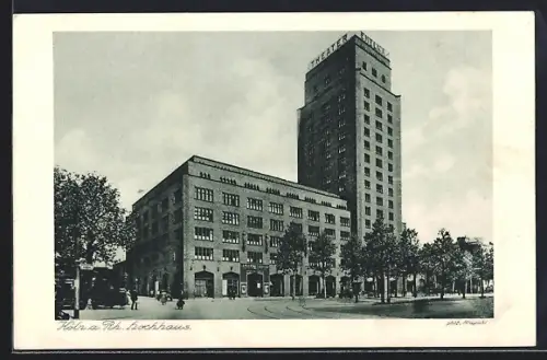 AK Köln a. Rh., Blick auf das Hansa-Haus