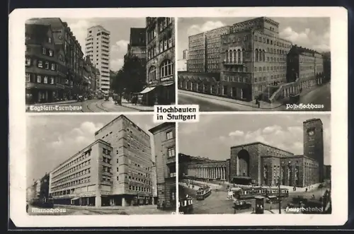AK Stuttgart, Tagblatt-Turmhaus, Post-Hochhaus, Hauptbahnhof, Strassenbahnen