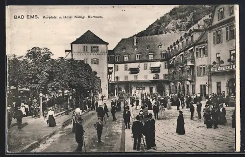 AK Bad Ems, Kurplatz, Hotel Königl., Kurhaus