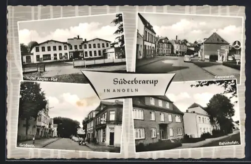 AK Süderbrarup in Angeln, Hotel Angler-Hof von P. Christiansen, Kappelerstr., Grossestr., Bahnhofstr.