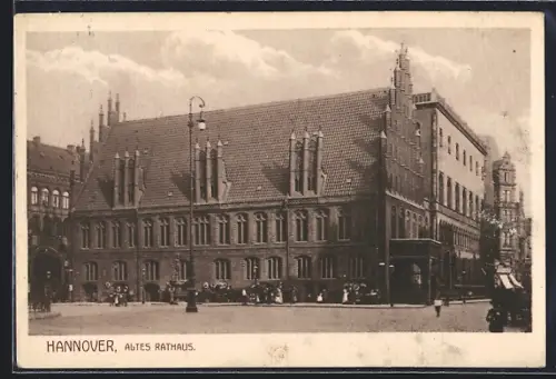 AK Hannover, Altes Rathaus und Strassenpartie