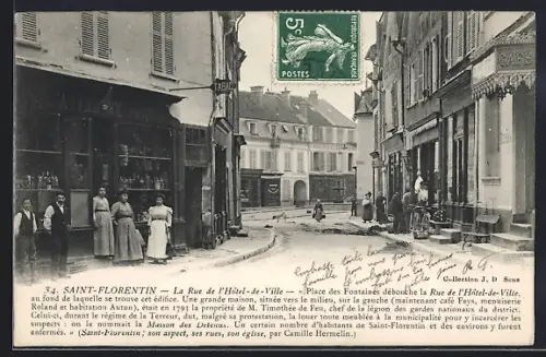 AK Saint-Florentin, La Rue de l`Hôtel-de-Ville avec habitants et commerces animés