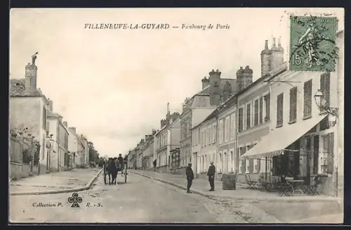 AK Villeneuve-la-Guyard, Faubourg de Paris avec passants et calèche