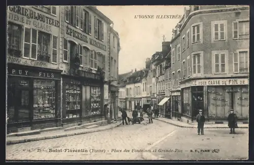 AK Saint-Florentin /Yonne, Place des Fontaines et Grande-Rue