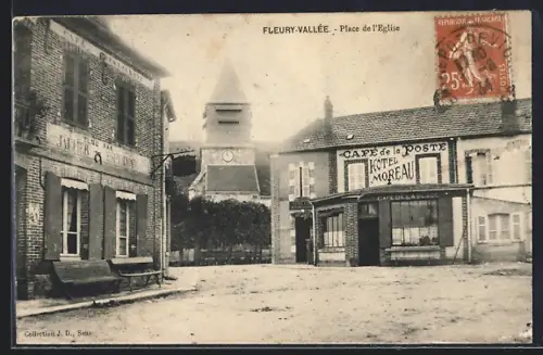 AK Fleury-Vallée, Place de l`Église avec le Café de la Poste et l`Hôtel Moreau