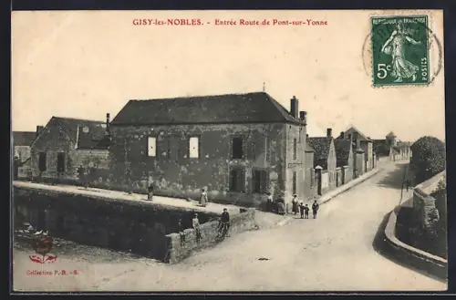 AK Gisy-les-Nobles, Entrée Route de Pont-sur-Yonne