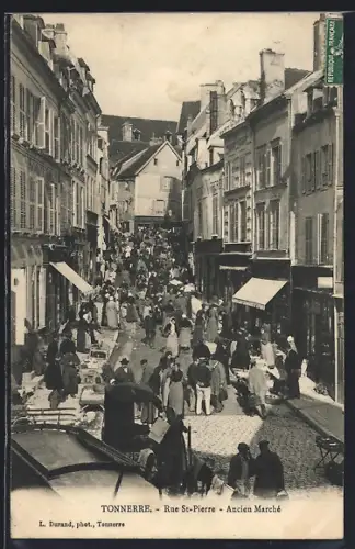 AK Tonnerre, Rue St-Pierre, Ancien Marché animé
