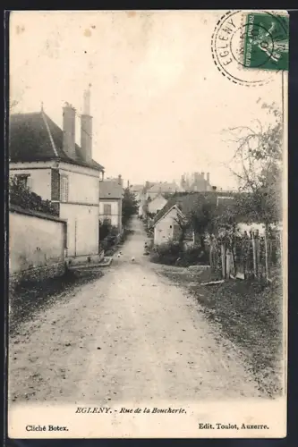 AK Égleny, Rue de la Boucherie