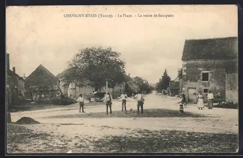AK Chevigny-Étais /Yonne, La Place, La route de Sainpuits