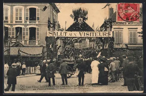 AK Sens, Les Fêtes de 1908, La Reine des Societes au Pont d`YonneConcours de Pompes et Salut aux Visiteurs