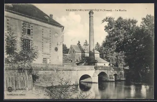 AK Villeneuve-l`Archevêque /Yonne, Le Moulin et le pont sur la rivière