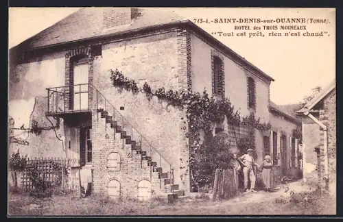 AK Saint-Denis-sur-Ouanne /Yonne, Hôtel des Trois Moineaux Tout est prêt, rien n`est chaud