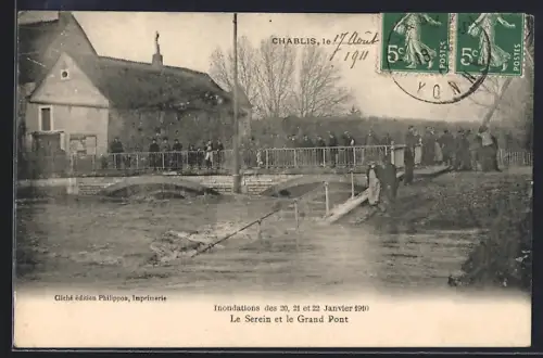 AK Chablis, Inondations des 20, 21 et 22 Janvier 1910, Le Serein et le Grand Pont
