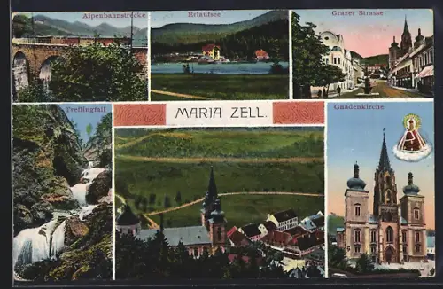 AK Maria Zell, Grazer Strasse, Alpenbahnstrecke m. Viadukt, Erlaufsee, Gnadenkirche m. Gnadenbild, Teilansicht