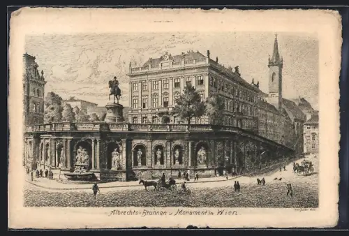 Künstler-AK Wien, Albrechts-Brunnen u. Monument mit Strasse
