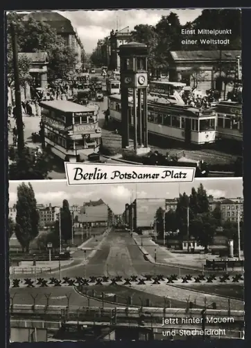 AK Berlin, Potsdamer Platz, Einst Mittelpunkt einer Weltstadt, jetzt hinter Mauern und Stacheldraht