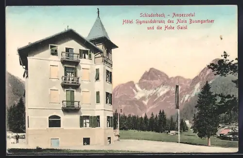 AK Schluderbach /Ampezzotal, Hôtel Sigmundsbrunn des Alois Baumgartner und die Hohe Gaisl