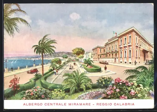 AK Reggio Calabria, Albergo Centrale Miramare