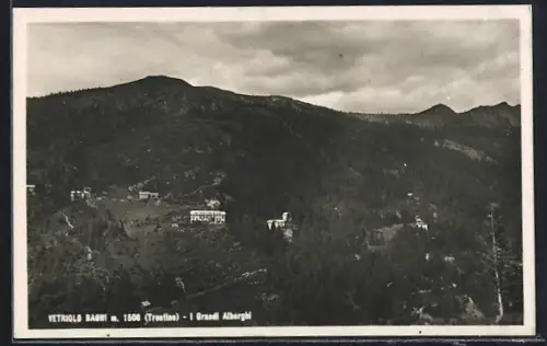 AK Levico Terme, Vetriolo Bagni, I Grandi Alberghi