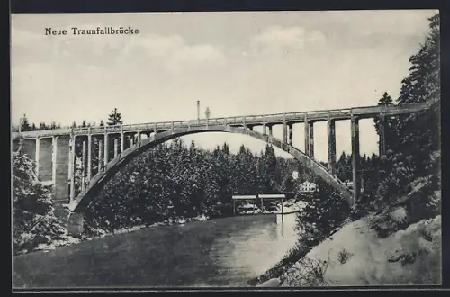AK Roitham /O.-Oe., Neue Traunfallbrücke