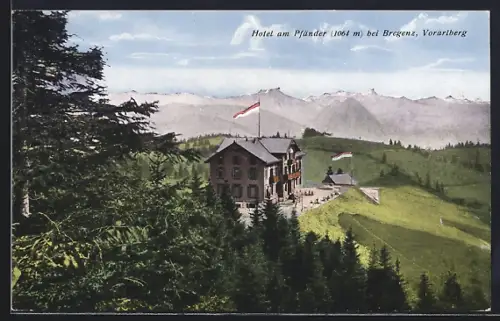 AK Bregenz /Vorarlberg, Hotel am Pfänder