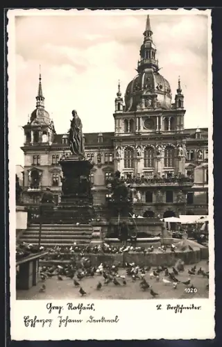 AK Graz, Rathaus und Erzherzog Johann Denkmal