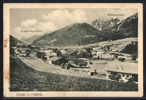 AK Mieders im Stubaital, Ortsansicht mit Feuersteingletscher und Schlickernadeln