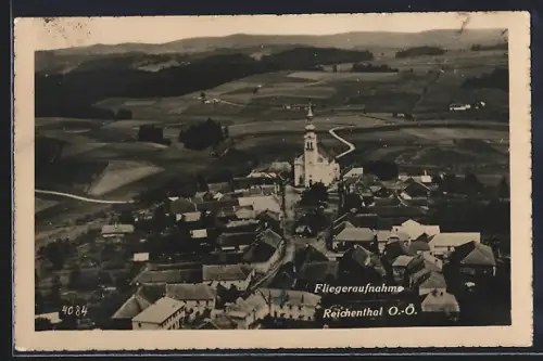 AK Reichenthal /O.-Ö., Fliegeraufnahme des Ortes