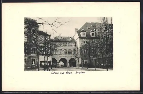 AK Graz, Burgtor mit Strassenpartie