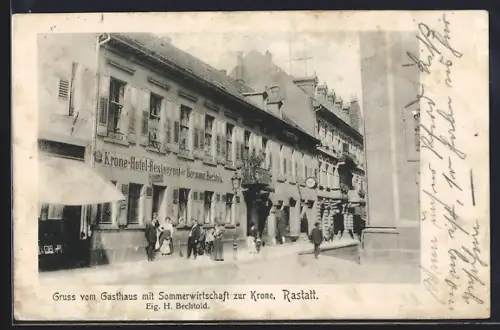 AK Rastatt, Gasthaus mit Sommerwirtschaft zur Krone, Eig. H. Bechtold