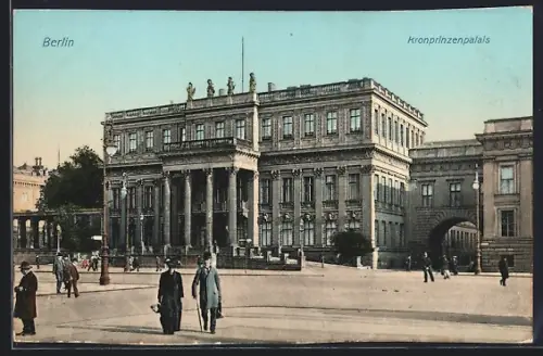 AK Berlin, Kronprinzenpalais, mit Torduchgang