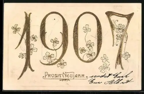 AK Jahreszahl 1907 mit Klee, Prosit Neujahr
