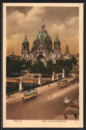 AK Berlin, Partie auf der Schlossbrücke mit Blick auf den Dom