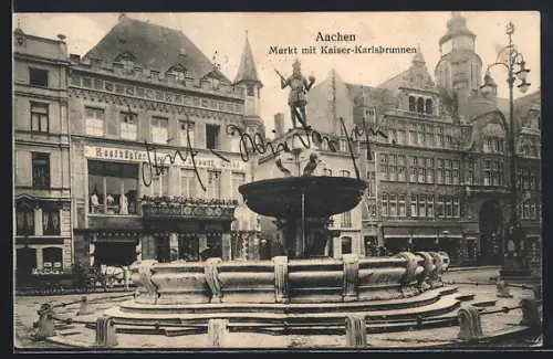 AK Aachen, Markt mit Kaiser-Karlsbrunnen