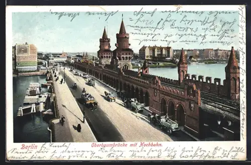 AK Berlin-Friedrichshain, Oberbaumbrücke mit Hochbahn