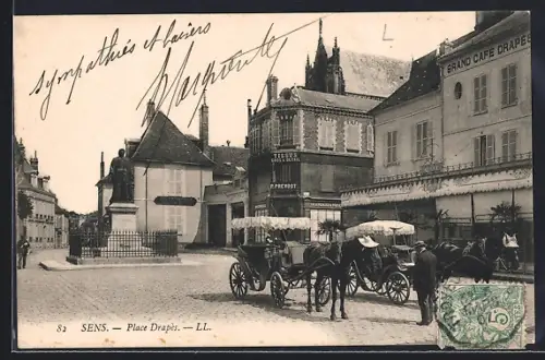 AK Sens, Place Drapes avec calèches et Grand Café Drapes