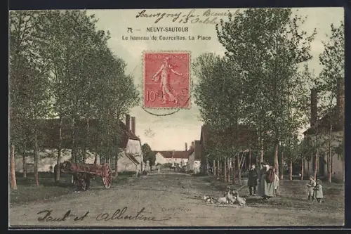 AK Neuvy-Sautour, Le hameau de Courcelles, La Place
