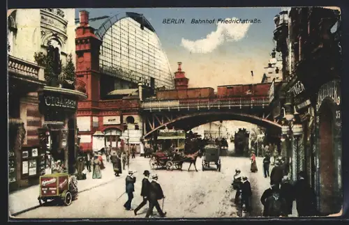 AK Berlin, am Bahnhof Friedrichstrasse