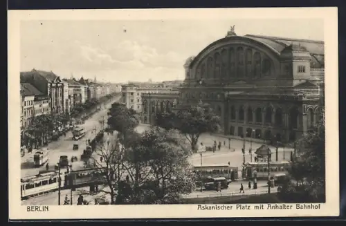 AK Berlin-Kreuzberg, Askanischer Platz mit Anhalter Bahnhof, Strassenpartie