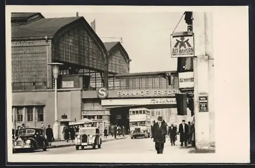 AK Berlin, Bahnhof Friedrichstrasse mit Hotel Harzburg