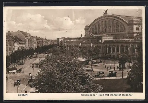 AK Berlin-Kreuzberg, Askanischer Platz mit Anhalter Bahnhof und Strasse