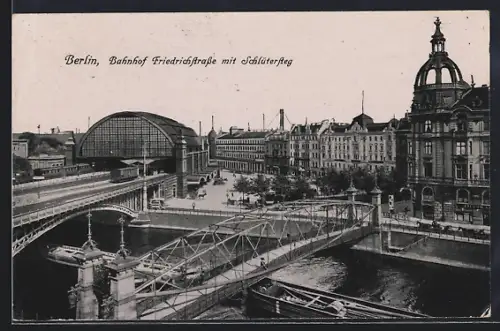 AK Berlin, Bahnhof Friedrichstrasse mit Schlütersteg