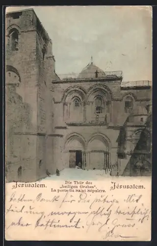 AK Jérusalem, La porte du Saint Sépulcre