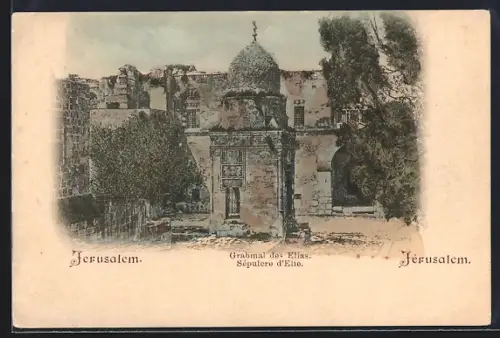 AK Jérusalem, Sépulcre d`Elie