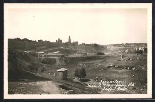 AK Jerusalem, Mount Zion from the Jaffa Gate