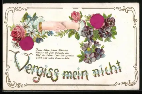 Stoff-Präge-AK Vergiss mein nicht, Zwei Hände mit Rosen und Veilchen
