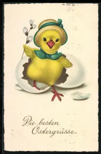Künstler-AK Osterküken schlüpft mit einem Zweig Weidenkätzchen aus einem Ei, Die besten Ostergrüsse