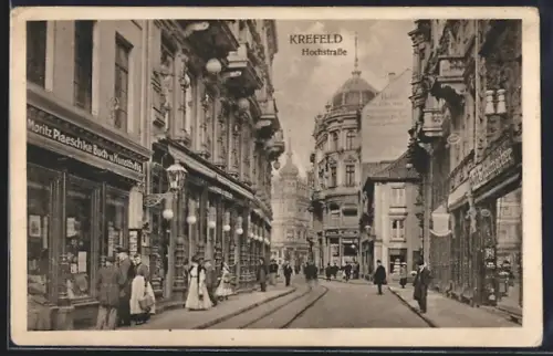 AK Krefeld, Blick in die Hochstrasse, Buchhandlung von Moritz Plaeschke