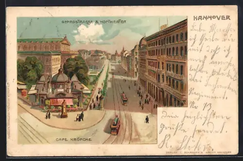Künstler-AK Hannover, Georgstrasse mit Café Kröpcke, Hoftheater und Strassenbahn