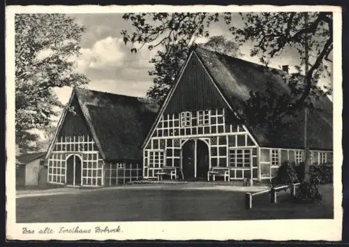 AK Höftgrube, Das alte Forsthaus Dobrock